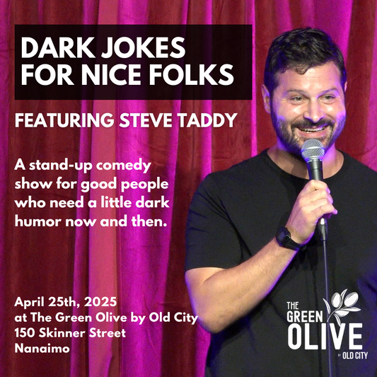 April 25: “Dark Jokes for Nice Folks” Stand-up Comedy at The Green Olive by Old City - Featuring Steve Taddy (Tickets)