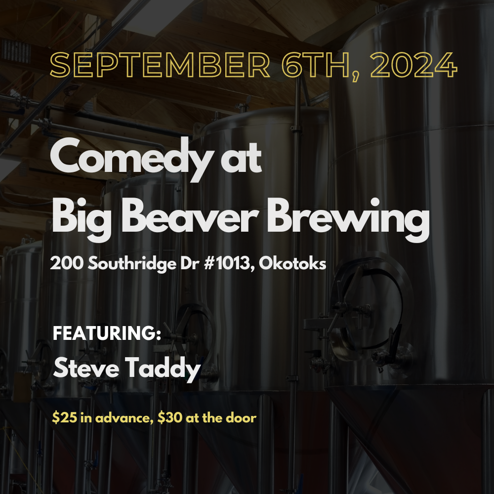 September 6: Stand-up Comedy at Big Beaver Brewing - Featuring Steve Taddy (Tickets)