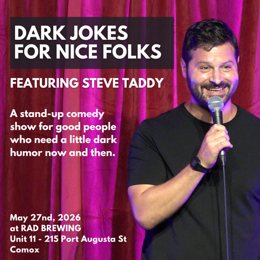 May 27: “Dark Jokes for Nice Folks” Stand-up Comedy at RAD Brewing - Featuring Steve Taddy (Tickets)