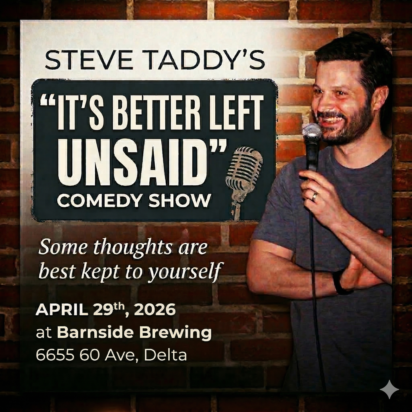 April 29 in Delta: Steve Taddy’s "It's Better Left Unsaid” Stand-up Comedy Show at Barnside Brewing [Tickets]