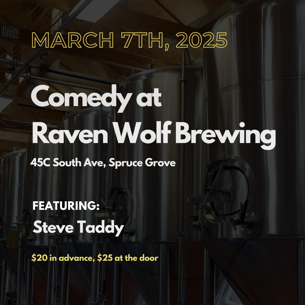 March 7: Stand-up Comedy at Raven Wolf Brewing - Featuring Steve Taddy (Tickets)