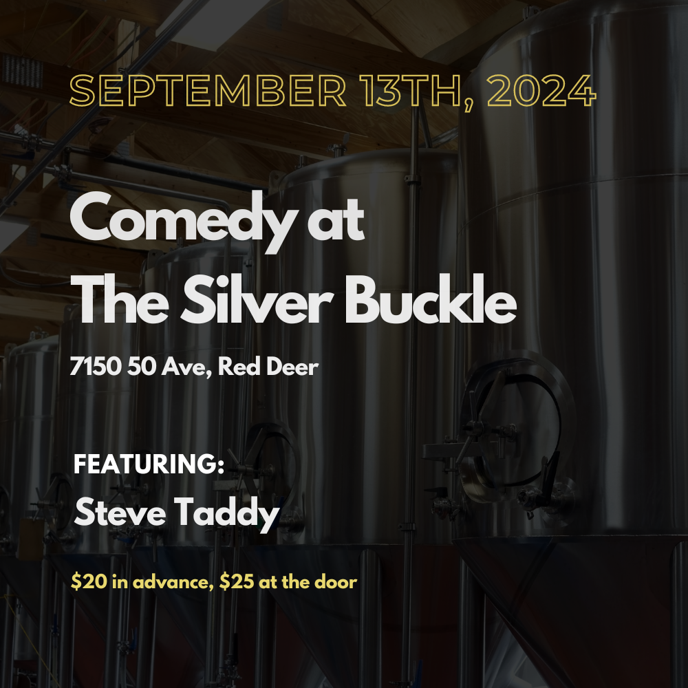 September 13: Stand-up Comedy at The Silver Buckle - Featuring Steve Taddy (Tickets)