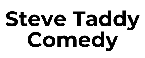 Steve Taddy Comedy